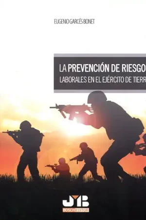 Barato La prevención de riesgos laborales en el ejército de tierra