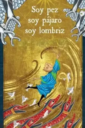 Venta Final Soy pez, Soy pájaro, Soy lombriz