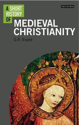 A short history of Medieval Christianity Certificado