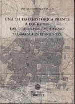 Una ciudad histórica frente a los retos del urbanismo moderno Promoción Exclusiva