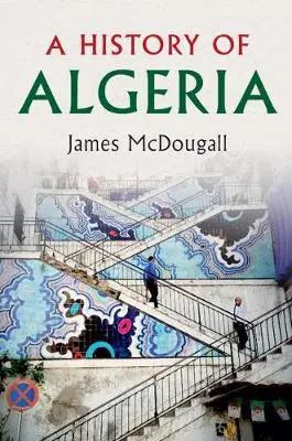 A history of Algeria Alta Calidad