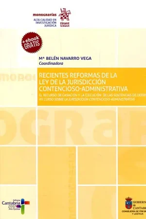 A Buen Precio Recientes reformas de la Ley de la Jurisdicción Contencioso-Administrativa