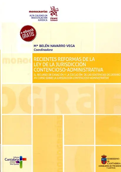 A Buen Precio Recientes reformas de la Ley de la Jurisdicción Contencioso-Administrativa