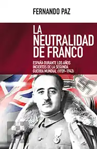 A Buen Precio La neutralidad de Franco