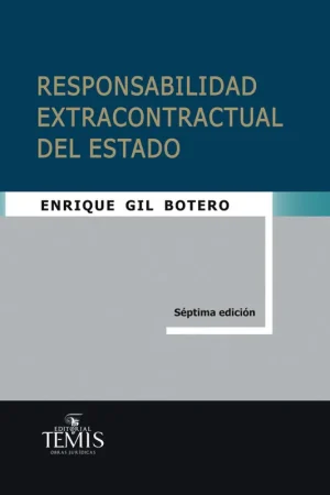 Alta Calidad Responsabilidad extracontractual del Estado
