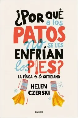 ¿Por qué a los patos no se les enfrían los pies? Barato