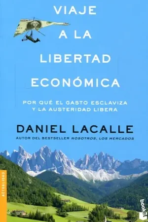 Viaje a la libertad económica Rebajas