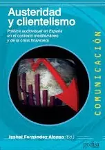 Austeridad y clientelismo Oferta Especial