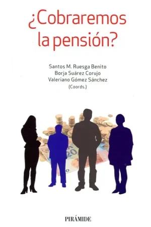 ¿Cobraremos la pensión? Entrega Rápida