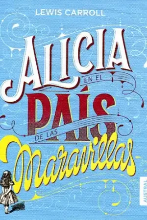 Alicia en el país de las maravillas Promoción Exclusiva