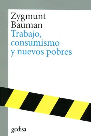 A Buen Precio Trabajo, consumismo y nuevos pobres